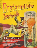 Der Mann, der Wunder vollbringen konnte : und Der Maschinenmensch von Ardathia / Der Todesstaub / Der Gesandte der Aliens-9783751916967