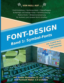 Symbol-Fonts erstellen : mit Adobe Illustrator und Fontself Maker-9783751978927