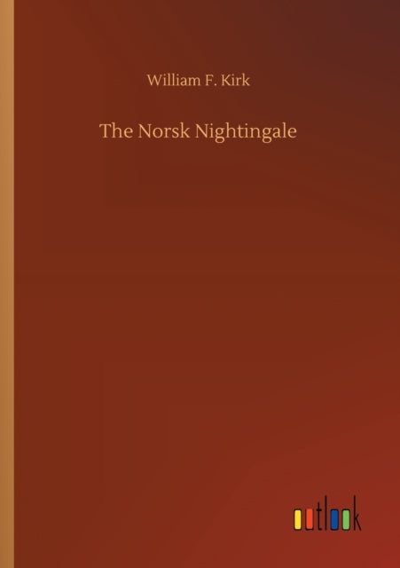 The Norsk Nightingale-9783752304237