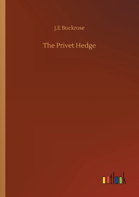 The Privet Hedge-9783752317886