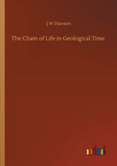 The Chain of Life in Geological Time-9783752328172