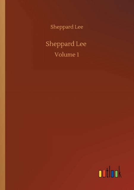 Sheppard Lee : Volume 1-9783752342109