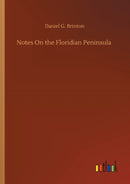 Notes On the Floridian Peninsula-9783752351743