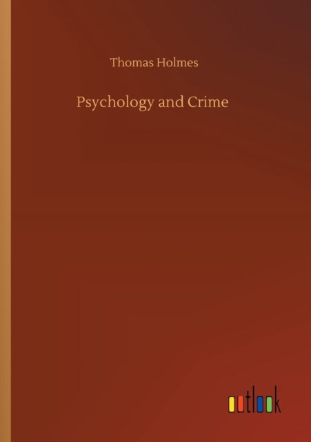 Psychology and Crime-9783752353327