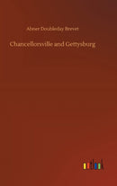 Chancellorsville and Gettysburg