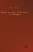 Betrachtungen uber die Grundlagen der Philosophie-9783752374445