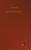 Story of the Aeroplane-9783752385465