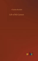 Life of Kit Carson-9783752390001