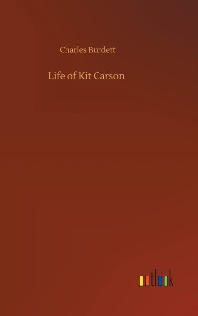 Life of Kit Carson-9783752390001