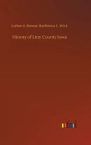 History of Linn County Iowa-9783752390377