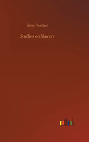 Studies on Slavery-9783752399349
