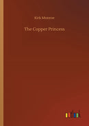 The Copper Princess-9783752412512