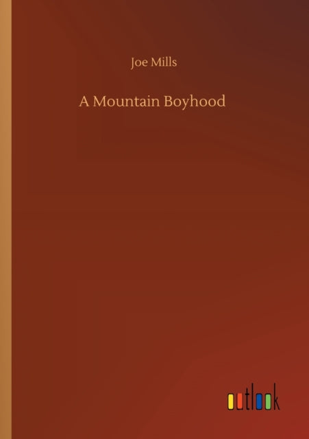 A Mountain Boyhood-9783752413250