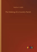 The Making of a Country Parish-9783752414134