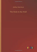The Hole in the Wall