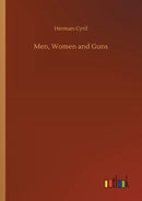 Men, Women and Guns