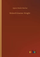 Roland Graeme : Knight-9783752415278
