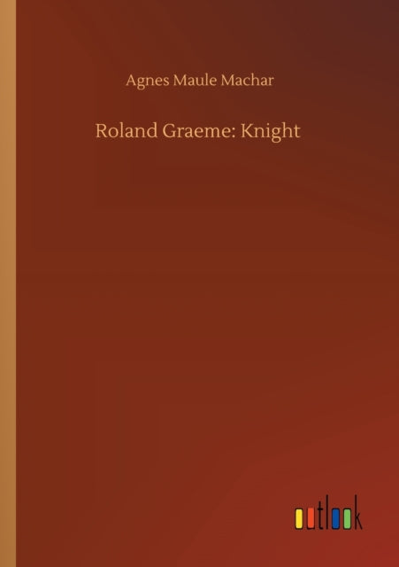 Roland Graeme : Knight-9783752415278
