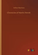 Chronicles of Martin Hewitt-9783752415650