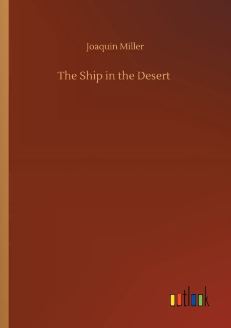 The Ship in the Desert-9783752417159