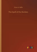 The Spell of the Rockies