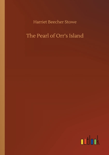 The Pearl of Orr's Island-9783752425246