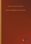Poems & Ballads (First Series)-9783752426106