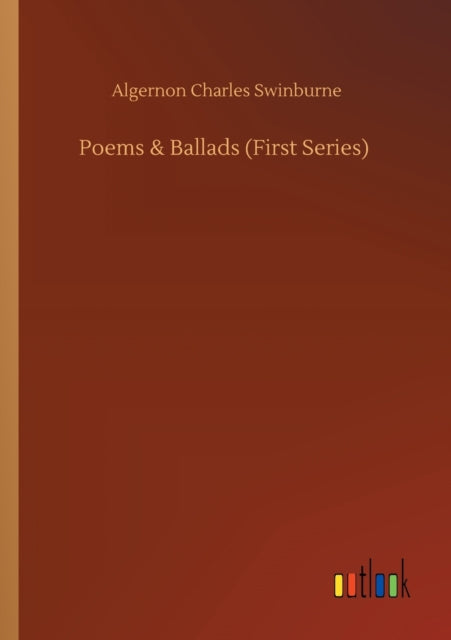 Poems & Ballads (First Series)-9783752426106