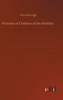 Portraits of Children of the Mobility-9783752433623