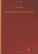 The History of Sir Richard Calmady-9783752435900