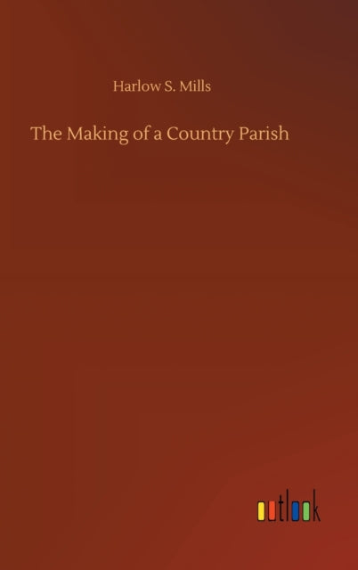 The Making of a Country Parish-9783752438383