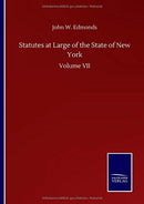 Statutes at Large of the State of New York : Volume VII-9783752501490