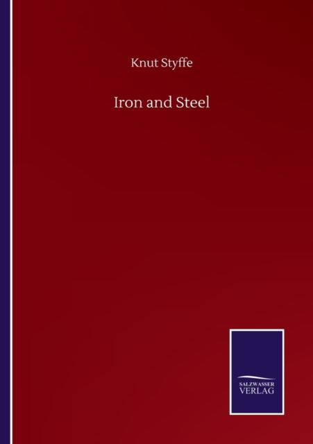 Iron and Steel-9783752507324