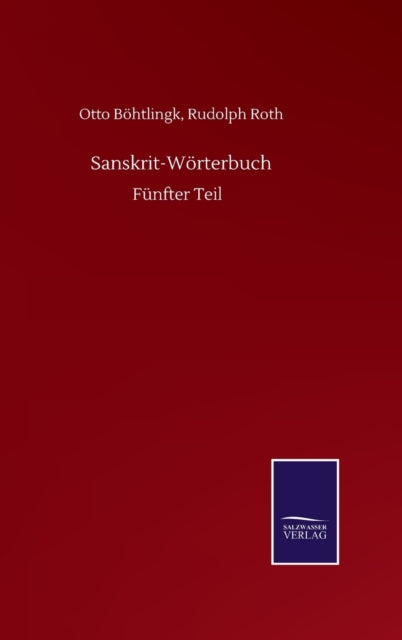 Sanskrit-Worterbuch : Funfter Teil-9783752511956