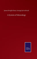 A System of Mineralogy-9783752512892