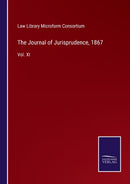 The Journal of Jurisprudence, 1867 : Vol. XI-9783752533545