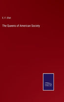 The Queens of American Society-9783752534139