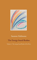 The Energy-based Realms : Volume 2: The energy-based Realm of the Elves-9783752643893