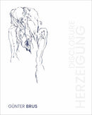Gunter Brus : Herzeigung / Disclosure-9783753304755
