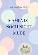 Mampa ist noch nicht mude-9783754333136