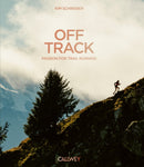 Off Track : Passion for Trail Running-9783766729057