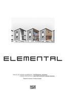 Elemental : Incremental Housing and Participatory Design Manual-9783775741422