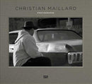 Christian Maillard : Photographs-9783775743488