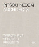 Pitsou Kedem Architects (Bilingual edition) : Twenty-Five Selected Projects-9783775745420