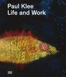 Paul Klee : Life and Work-9783775747196