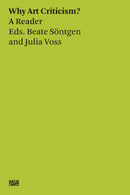 Beate Sontgen & Julia Voss: Why Art Criticism? A Reader-9783775750745