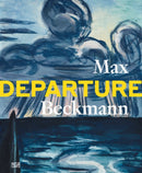 Max Beckmann : Departure-9783775752459