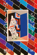 Maison Sonia Delaunay : Sonia Delaunay and the Atelier Simultane-9783775753807
