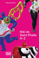 Niki de Saint Phalle: A to Z-9783775754378