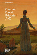 Caspar David Friedrich A?Z